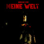 Meine Welt (Explicit)