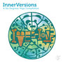 InnerVersions: A Six Degrees Yoga Compilation (Continuous Yoga Mix)