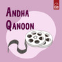 Andha Qanoon (Original Motion Picture Soundtrack)