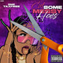 Cut Some Messy Hoes (Explicit)