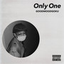 Only One (Explicit)