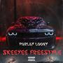 SKEEYEE FREESTYLE (Explicit)