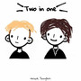 Two in one (Explicit)