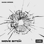 Move ***** (Explicit)