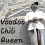 Voodoo Chili Queen (feat. Chris Werle)