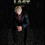 LAST (Volume 1.) [Explicit]