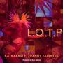 L.O.T.P. (feat. Danny Barz & Blue Dreams)