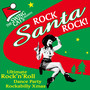 Rock Santa Rock!