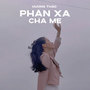 Phận Xa Cha Mẹ