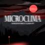 MICROCLIMA (feat. Juan 97) [Explicit]