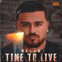 Time To Live (Explicit)