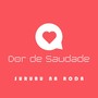 Dor de Saudade