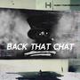 Back That Chat (Instrumental)