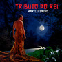 Tributo Ao Rei