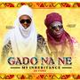 Gado Na Ne (feat. Sammie Okposo)