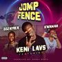 Jomp Fence (feat. Kwamah & Oozayrex) [Explicit]