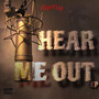 Hear Me Out (Explicit)