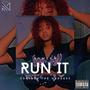 Run It G-Mixx (Explicit)