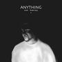 Anything (Explicit)