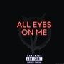All eyes on me (feat. Villiami) [Explicit]