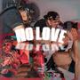 No Love (feat. Bobbifyy) [Explicit]