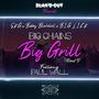 Big Chains, Big Grill (feat. Paul Wall) (Reboot'D) [Explicit]