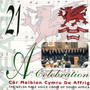 21 Years... A Celebration (Côr Meibion Cymru De Affrig)