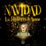 Navidad, La Historia de Amor