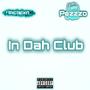 In Dah Club (Explicit)