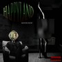 Happy Land - Single (Explicit)