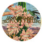 Tropico Feeling