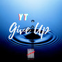 Give Up