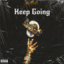 Keep Going (Explicit)