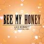 Bee My Honey (from 