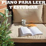 PIANO PARA LEER Y ESTUDIAR