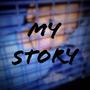 My :Story (Explicit)