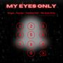 My Eyes Only (feat. DPMYourFav)