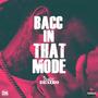 Bacc In That Mode (Explicit)