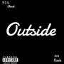 Outside (feat. Big Check) [Explicit]