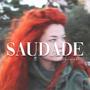 Saudade (Explicit)