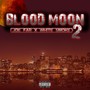 Blood Moon 2 (Explicit)