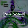 Payed The Price (Explicit)