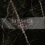 My Soul