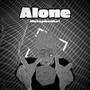 Alone (Explicit)