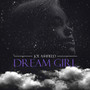 Dream Girl (Explicit)