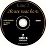 House Was Born