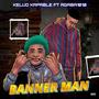 Banner man (feat Agaba 1010)