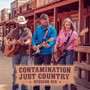 Contamination-Just Country-Session Six