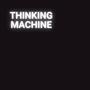 Thinking Machine