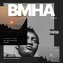 BMHA B:Sides (Explicit)